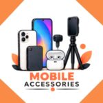 Mobile Accessories